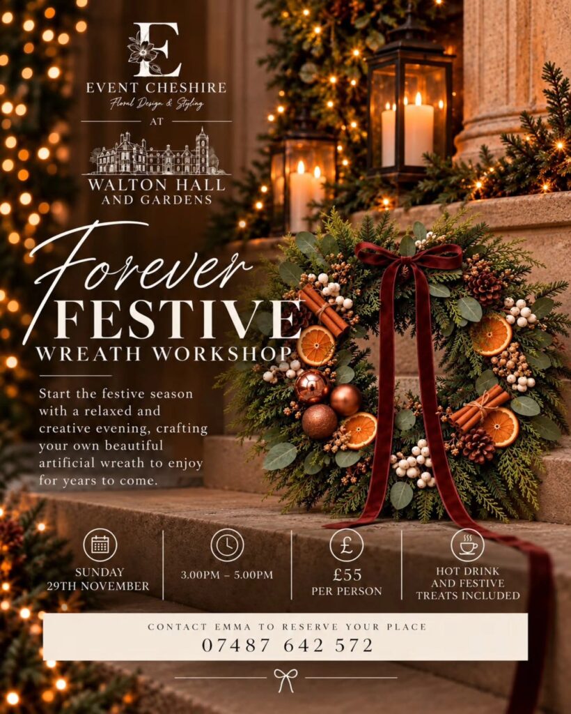 poster for the forever festive wreath workshop, featuring a green wreath decorated with a red ribbon, dried fruit and golden baubles. The wreath is placed on some stone steps with some lit up lanterns above it.